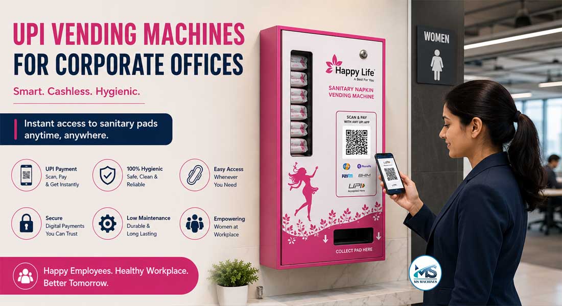 UPI Vending Machines for Corporate Offices: A Smart Workplace Hygiene Solution